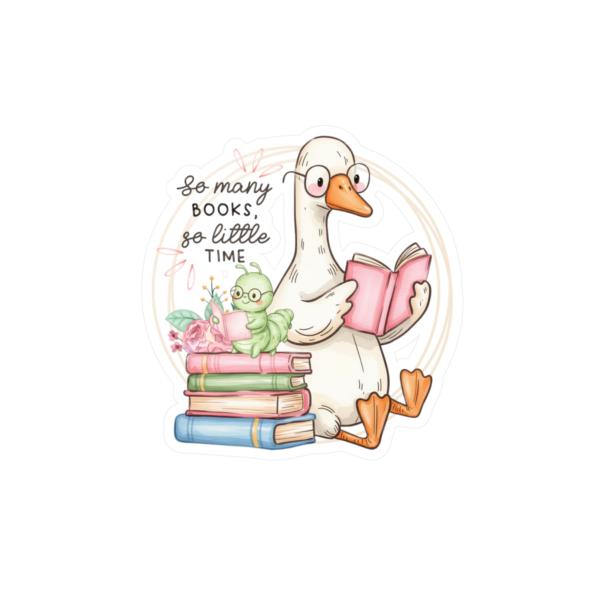 Reading Goose Kiss-Cut Vinyl Sticker — "So Many Books, So Little Time"