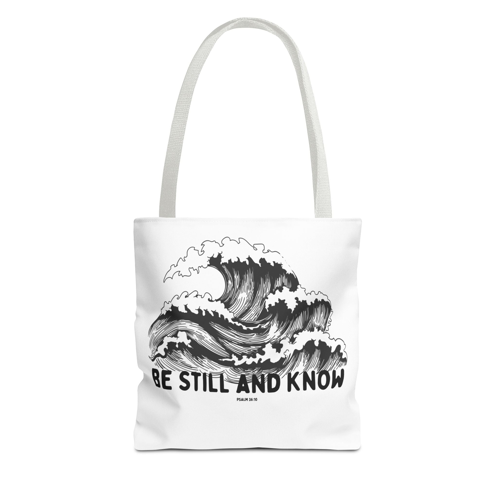 Be Still and Know Wave Tote Bag — Inspirational Psalm 36:10 Canvas Tote