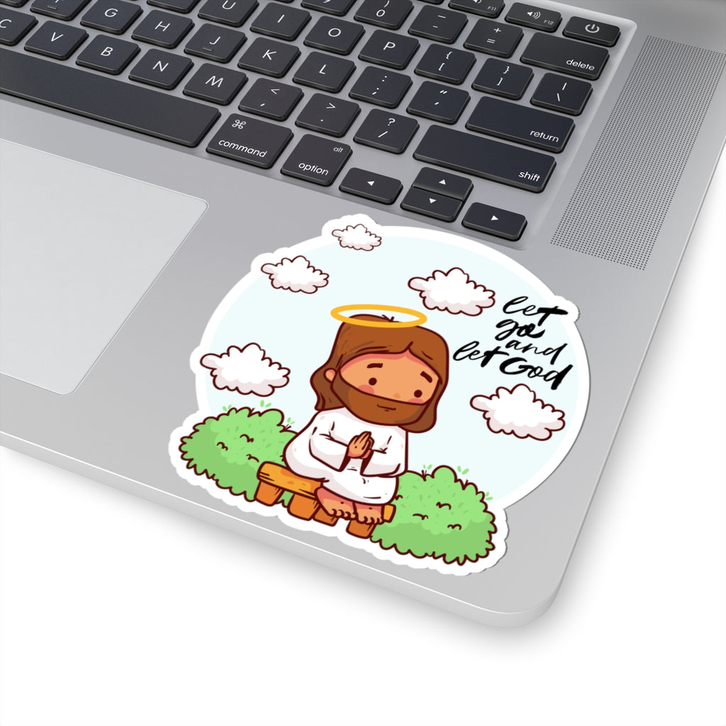 Let Go and Let God Prayer Sticker — Cute Jesus Kiss-Cut Sticker for Laptops & Gifts