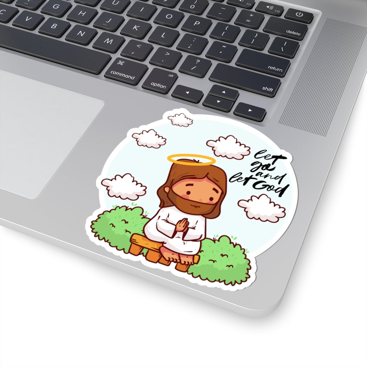 Let Go and Let God Prayer Sticker — Cute Jesus Kiss-Cut Sticker for Laptops & Gifts