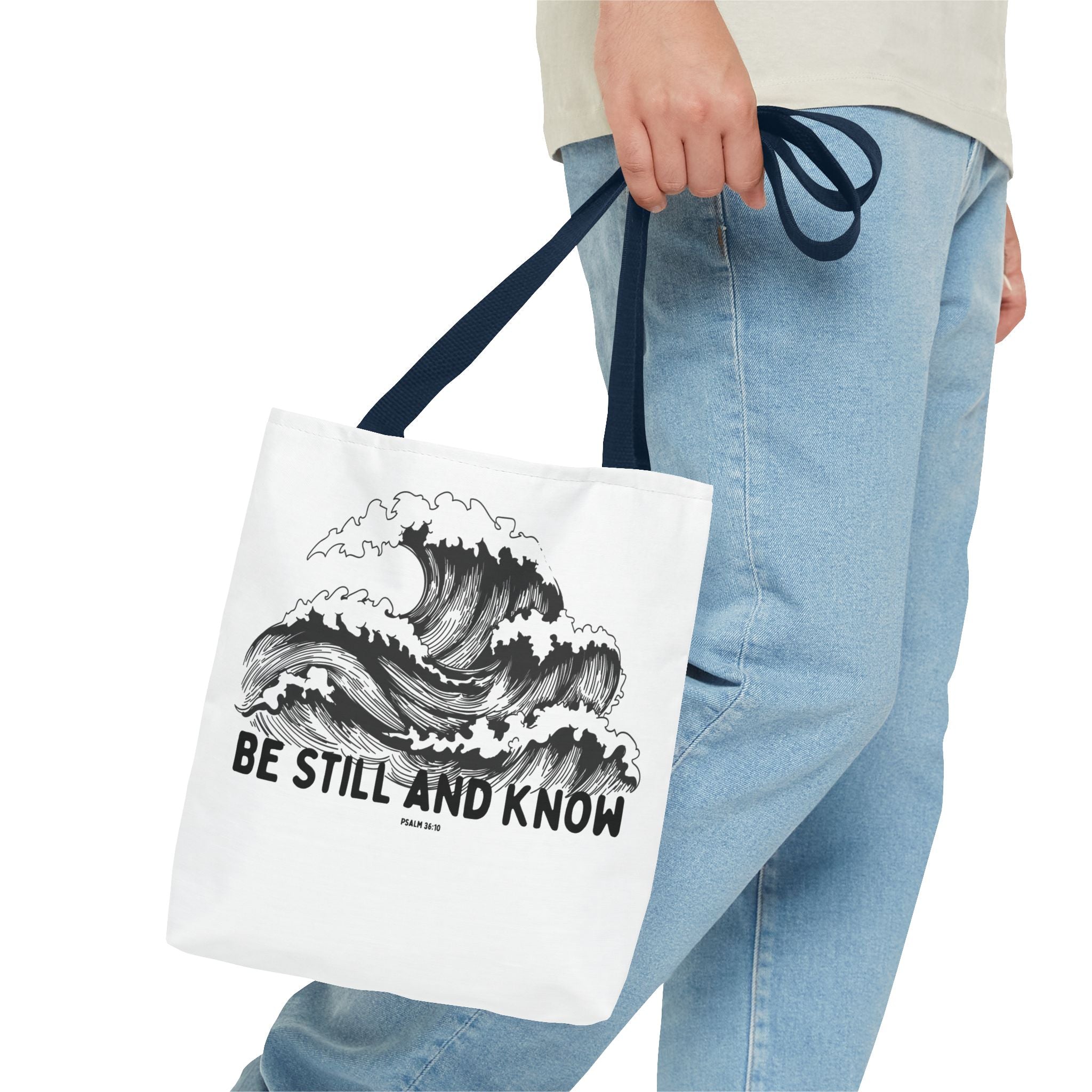 Be Still and Know Wave Tote Bag — Inspirational Psalm 36:10 Canvas Tote