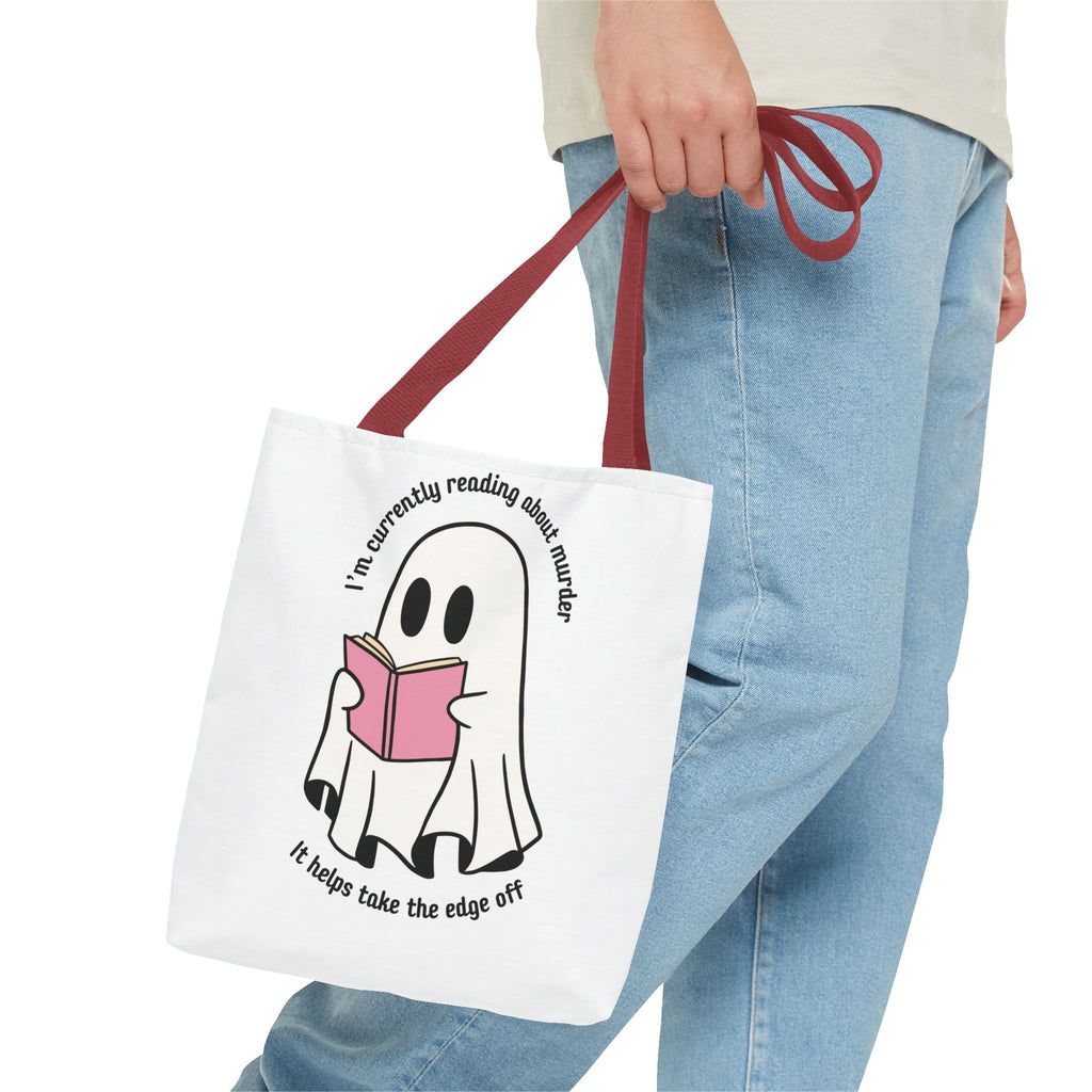 Ghost Reading Tote Bag — Cute Ghost with Book "I'm currently reading about murder, it helps take the edge off"