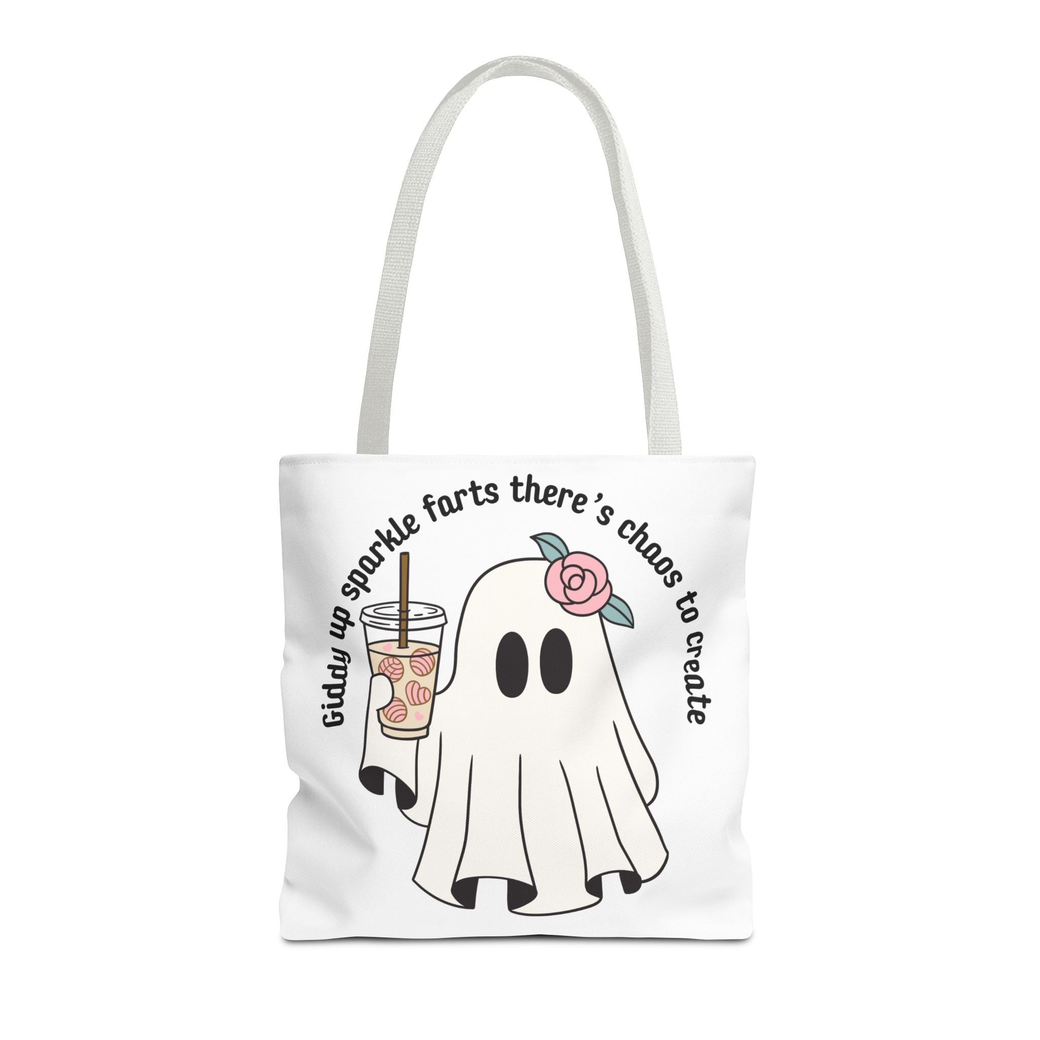 Cute Ghost Tote Bag - "Giddy up sparkle farts there’s chaos to create" Ghost with Boba Tea Tote