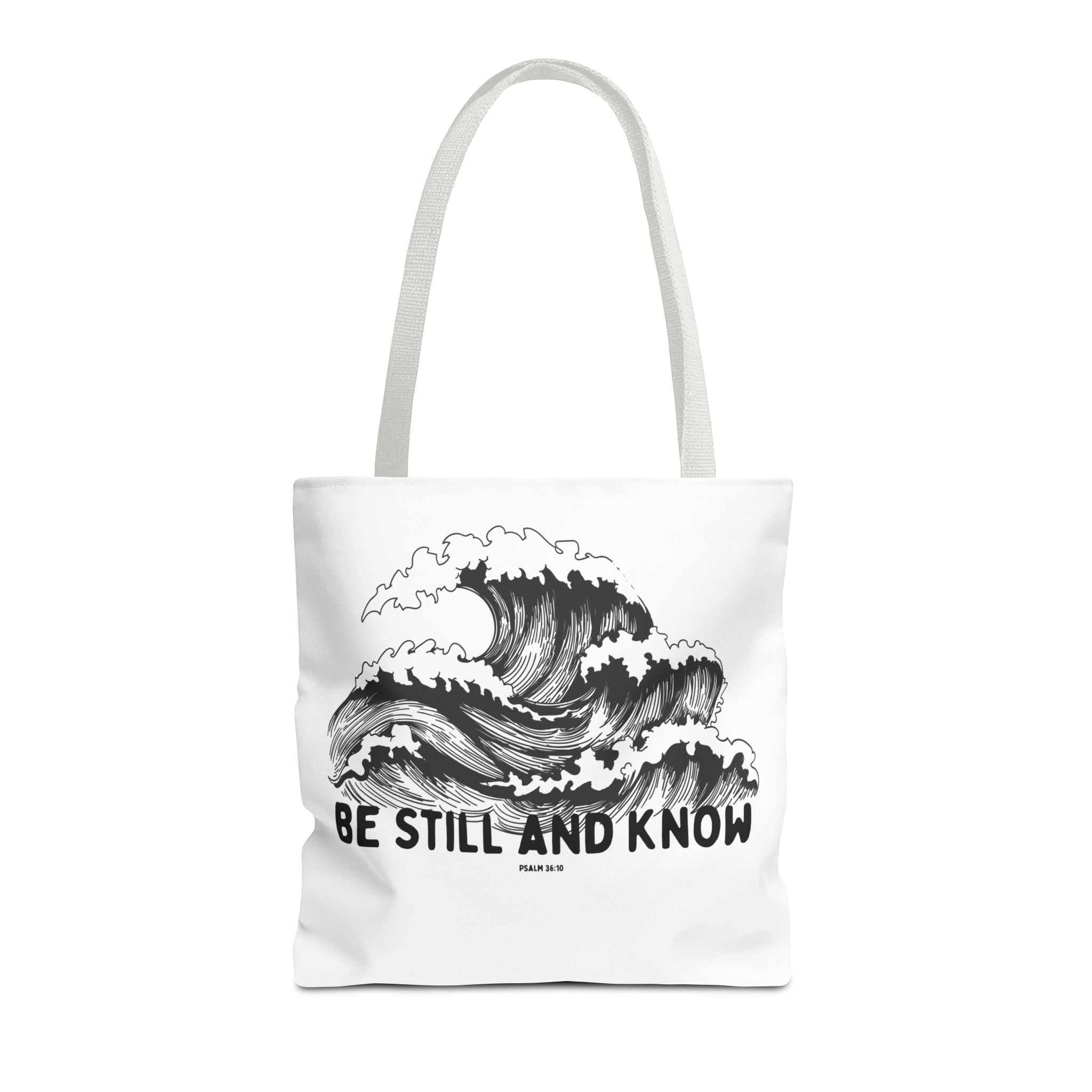 Be Still and Know Wave Tote Bag — Inspirational Psalm 36:10 Canvas Tote
