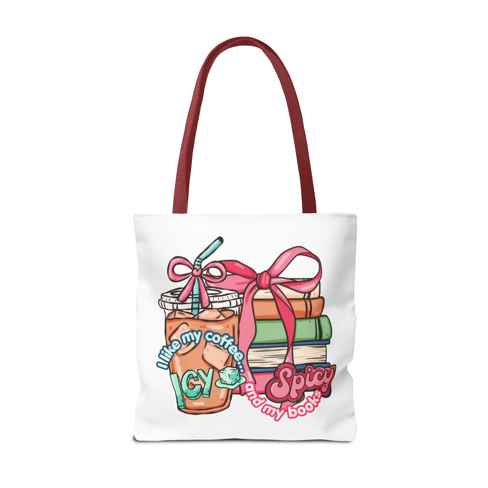Book Lover Tote Bag — “I like my coffee icy and my books spicy” Illustrated Bookstack & Iced Coffee Design