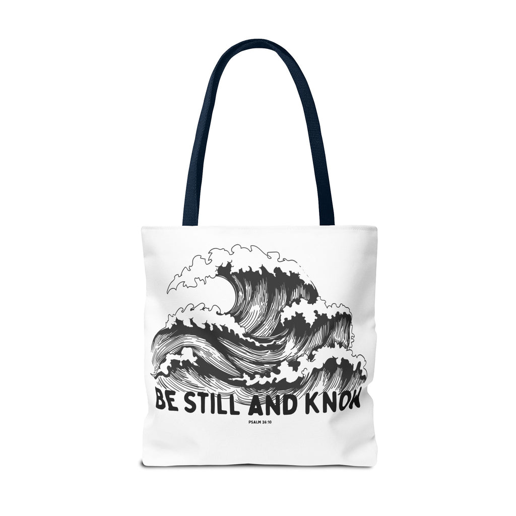 Be Still and Know Wave Tote Bag — Inspirational Psalm 36:10 Canvas Tote