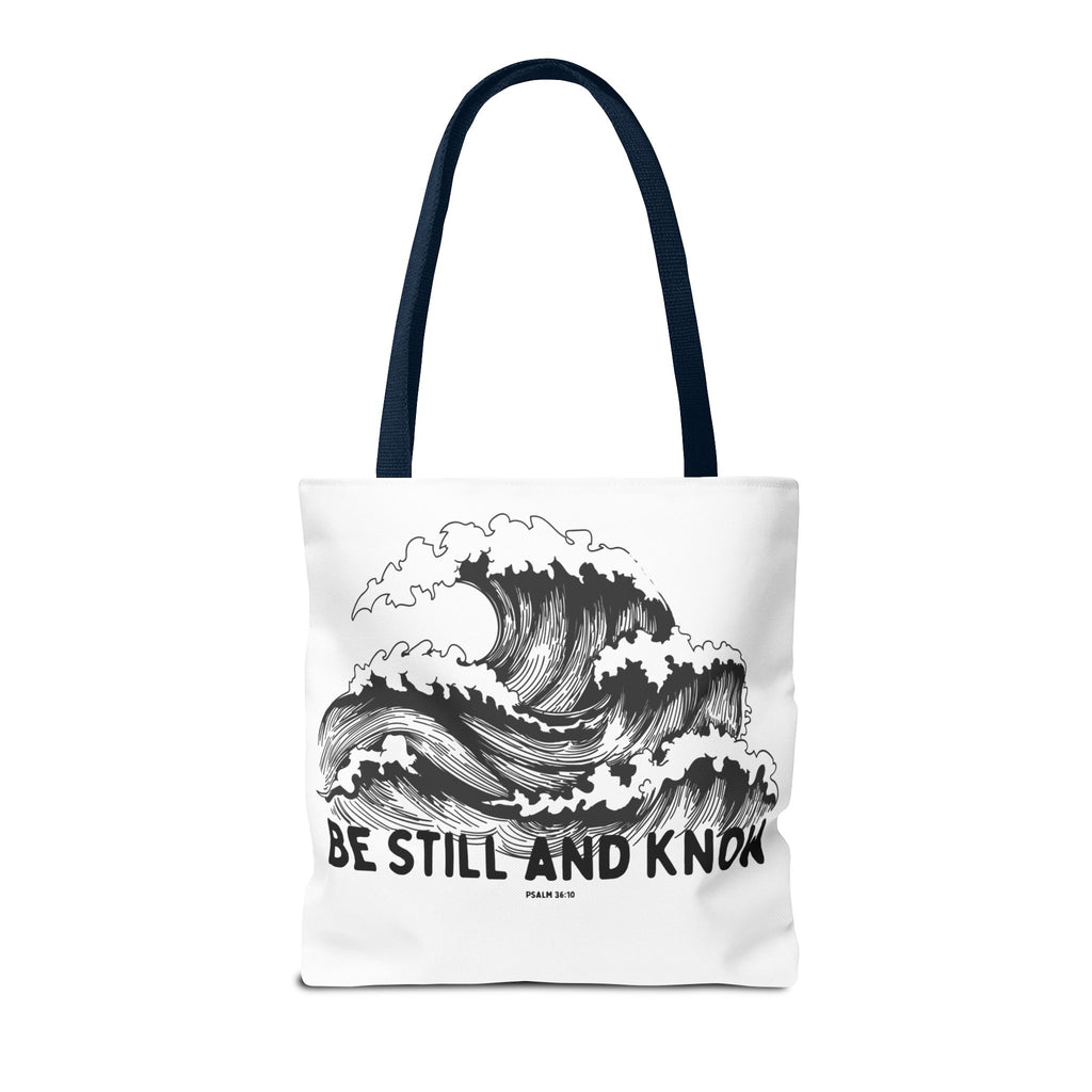 Be Still and Know Wave Tote Bag — Inspirational Psalm 36:10 Canvas Tote