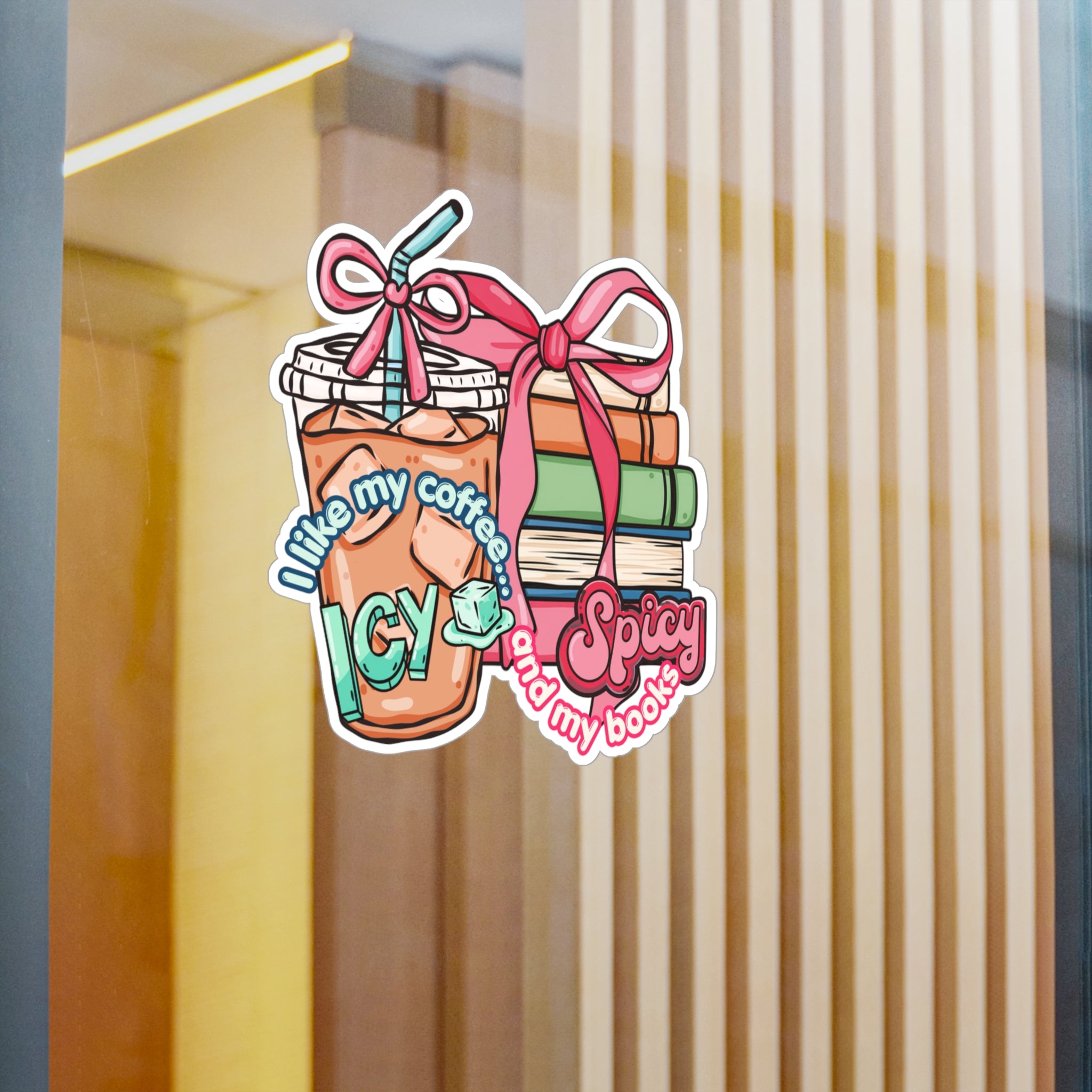 I Like My Coffee Icy & My Books Spicy Vinyl Sticker