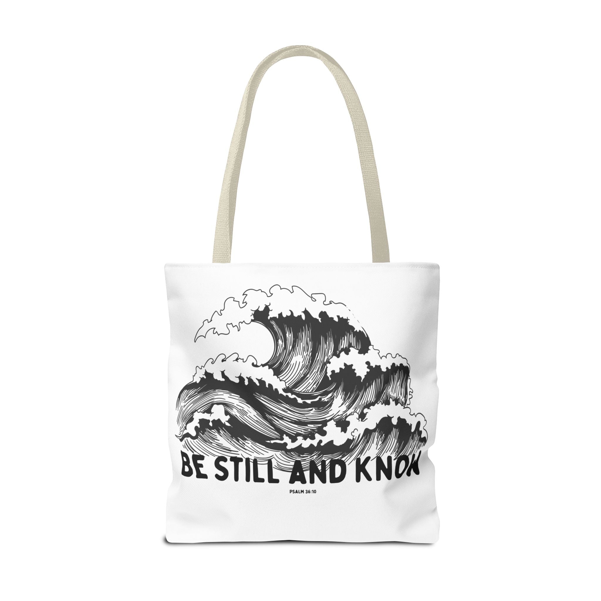 Be Still and Know Wave Tote Bag — Inspirational Psalm 36:10 Canvas Tote