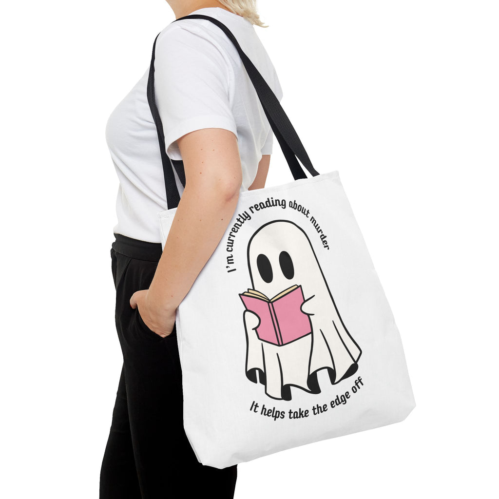 Ghost Reading Tote Bag — Cute Ghost with Book "I'm currently reading about murder, it helps take the edge off"