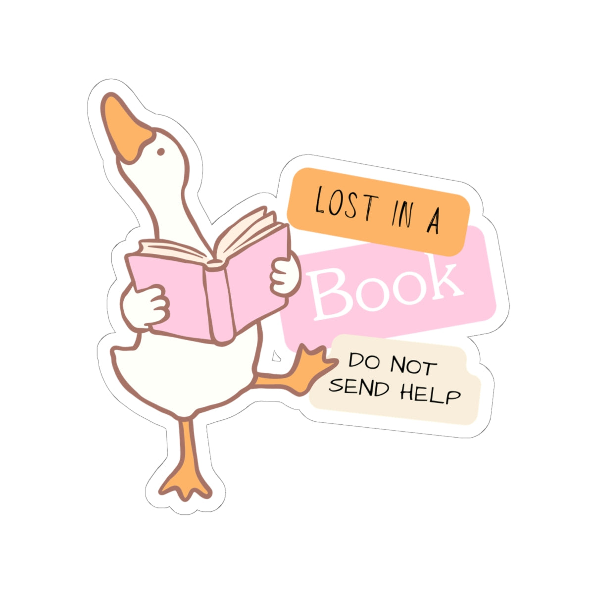 Book-Lover Goose Sticker — "Lost in a Book, Do Not Send Help" Kiss-Cut Sticker