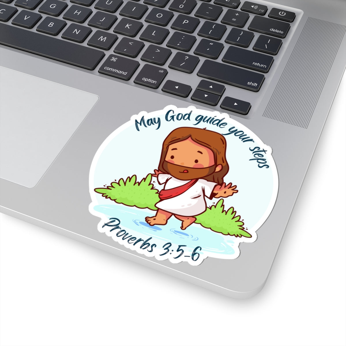 Jesus Sticker — “May God Guide Your Steps” (Proverbs 3:5-6) Kiss-Cut