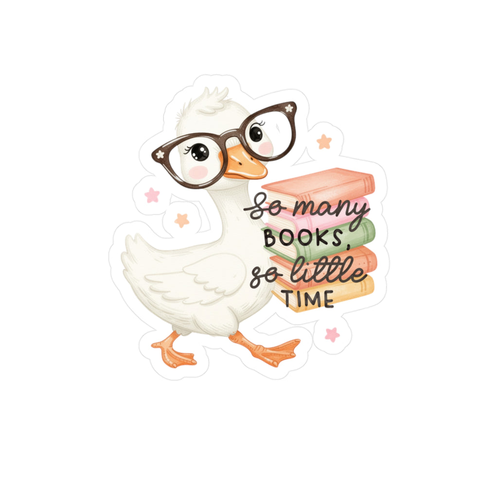 Duck Booklover Vinyl Sticker — "So Many Books, So Little Time" Kiss-Cut Decal