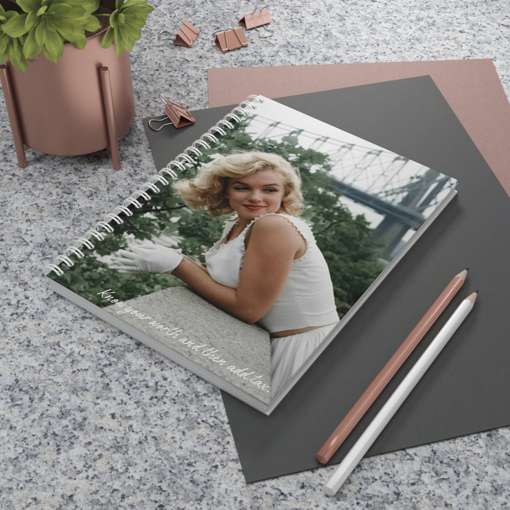 Marilyn Monroe Vintage Photo Spiral Notebook — 'Know Your Worth and Then Add Tax'