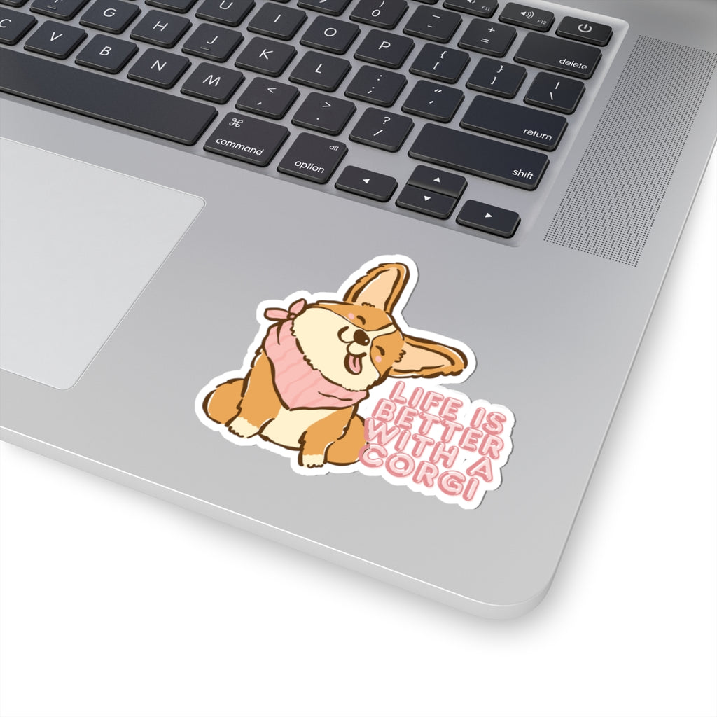 Corgi Sticker — "Life Is Better With A Corgi" Kiss-Cut Vinyl Decal