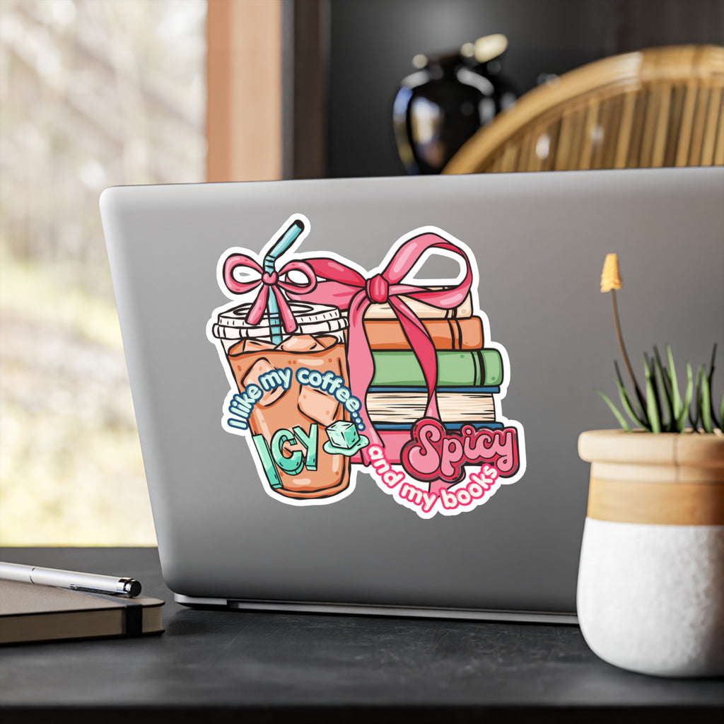 I Like My Coffee Icy & My Books Spicy Vinyl Sticker
