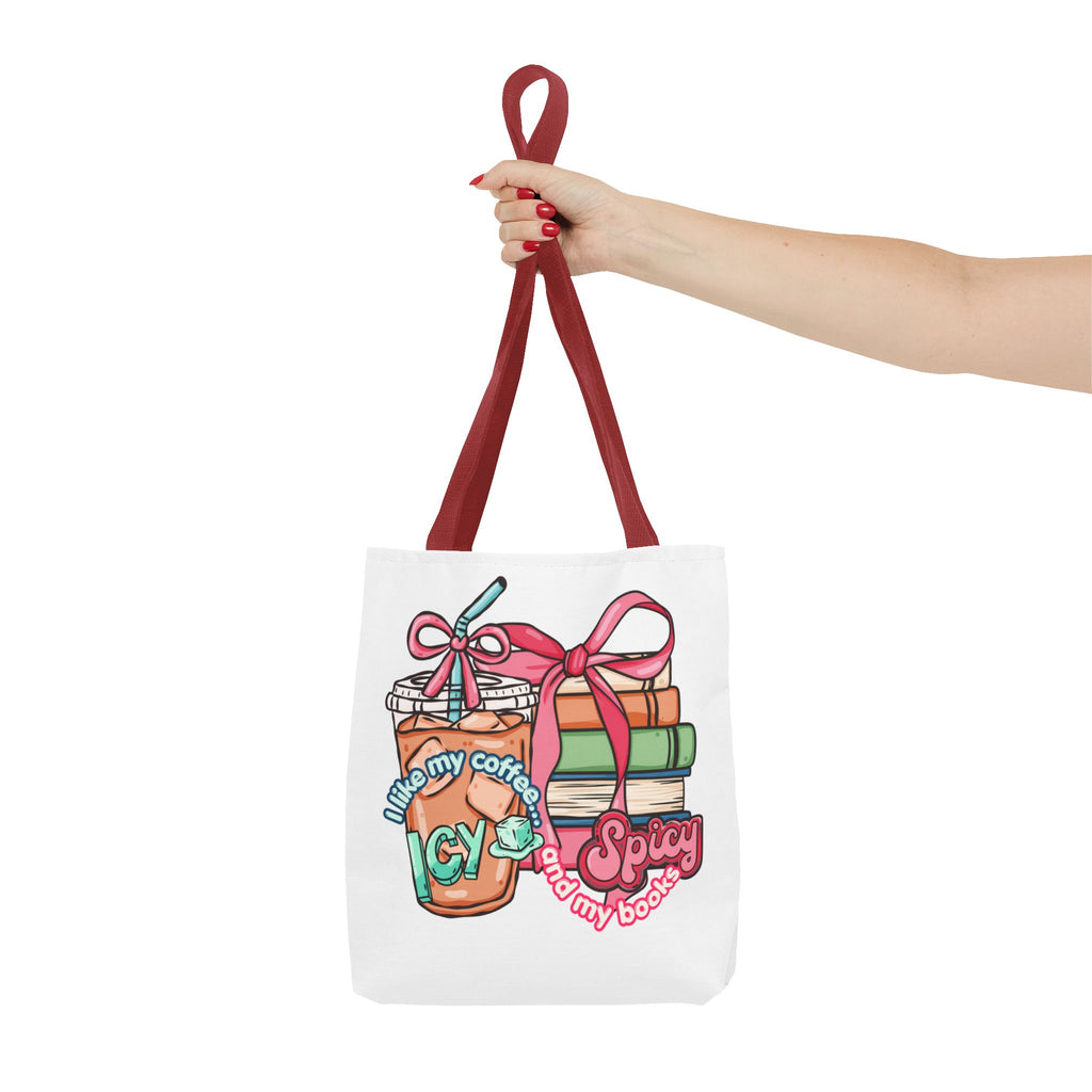Book Lover Tote Bag — “I like my coffee icy and my books spicy” Illustrated Bookstack & Iced Coffee Design