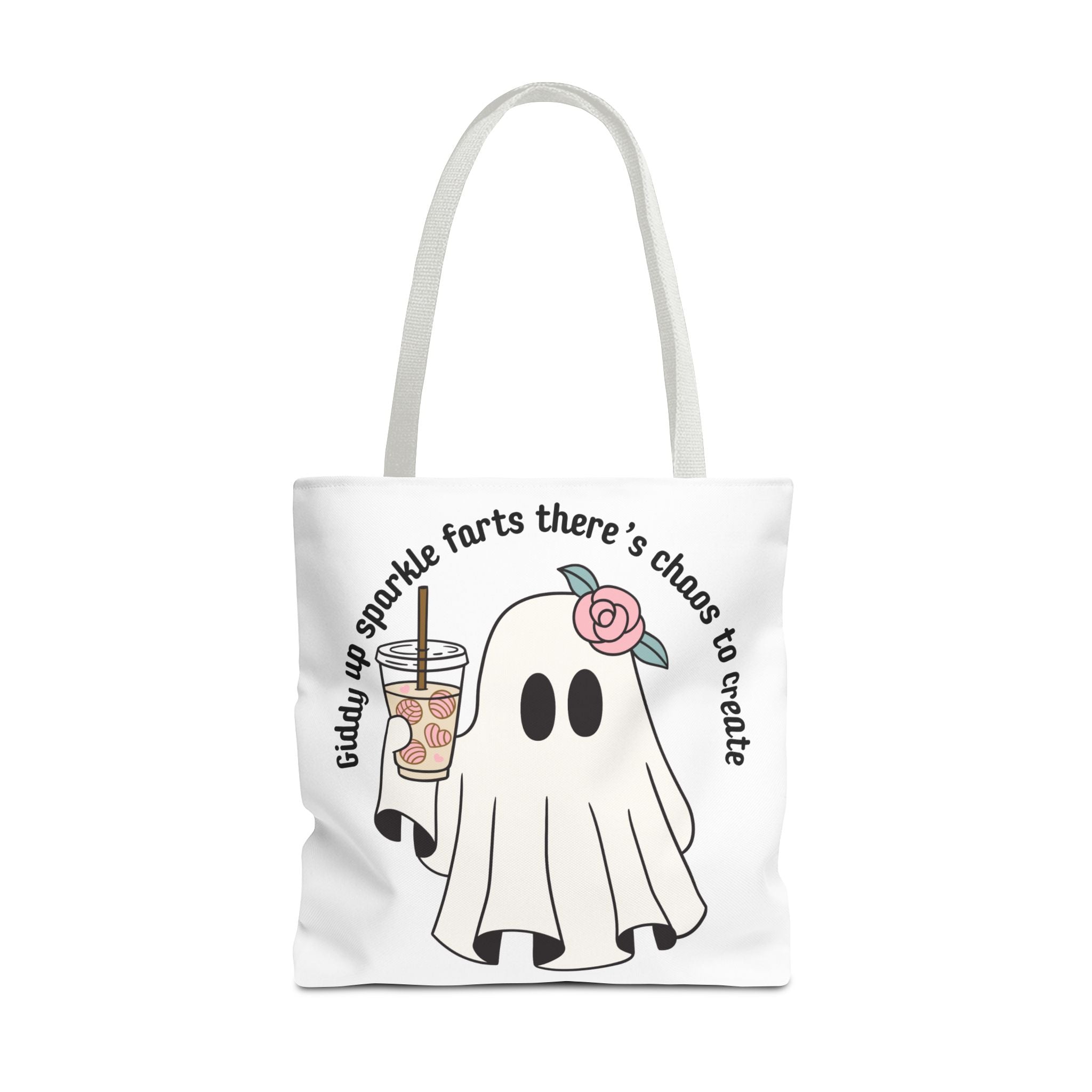 Cute Ghost Tote Bag - "Giddy up sparkle farts there’s chaos to create" Ghost with Boba Tea Tote