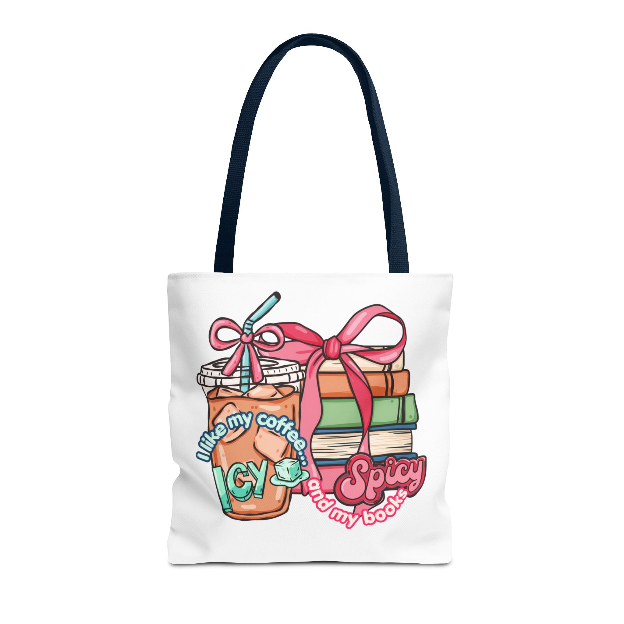 Book Lover Tote Bag — “I like my coffee icy and my books spicy” Illustrated Bookstack & Iced Coffee Design