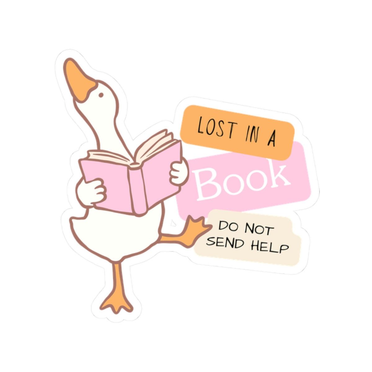 Book-Lover Goose Sticker — "Lost in a Book, Do Not Send Help" Kiss-Cut Sticker