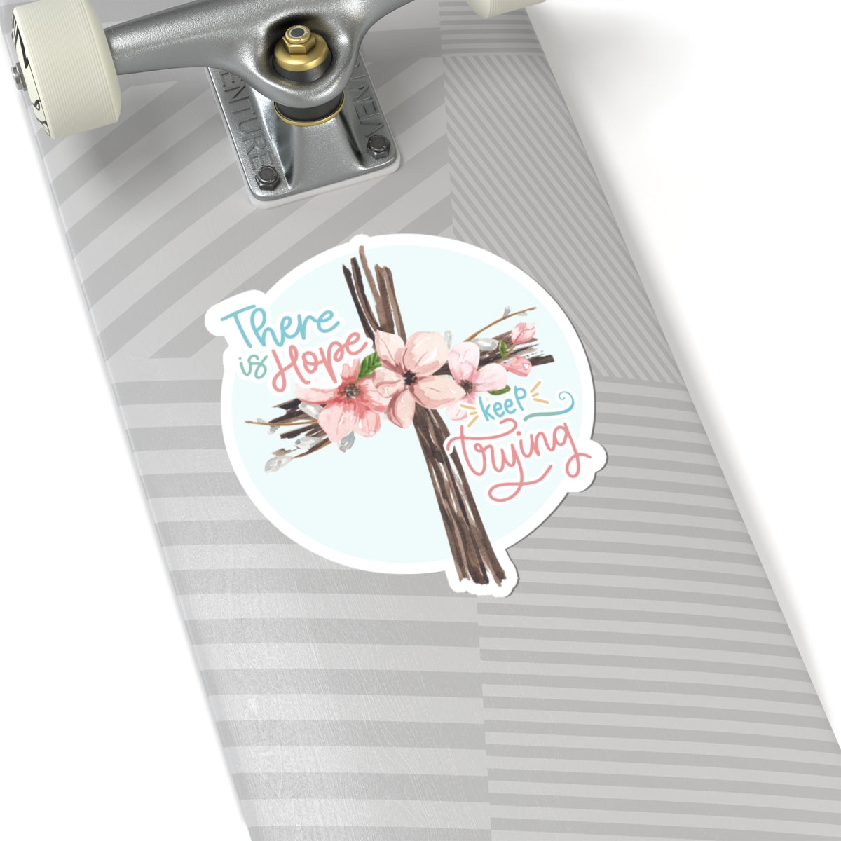 There Is Hope Keep Trying Cross Floral Sticker — Inspirational Kiss-Cut Sticker