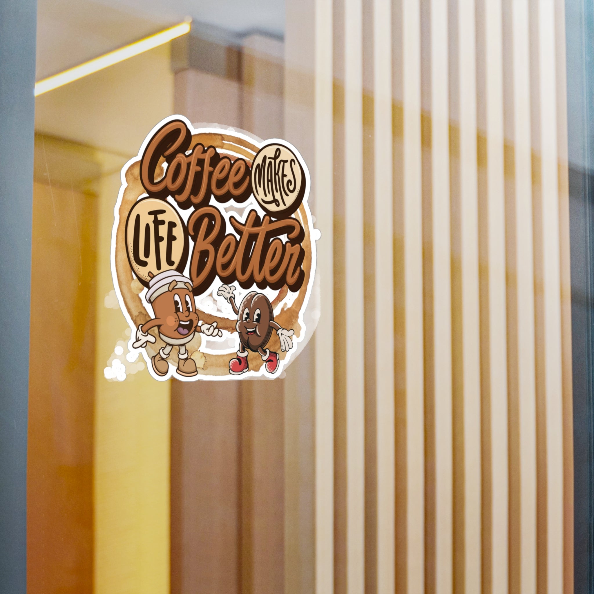 Coffee Makes Life Better Vinyl Sticker