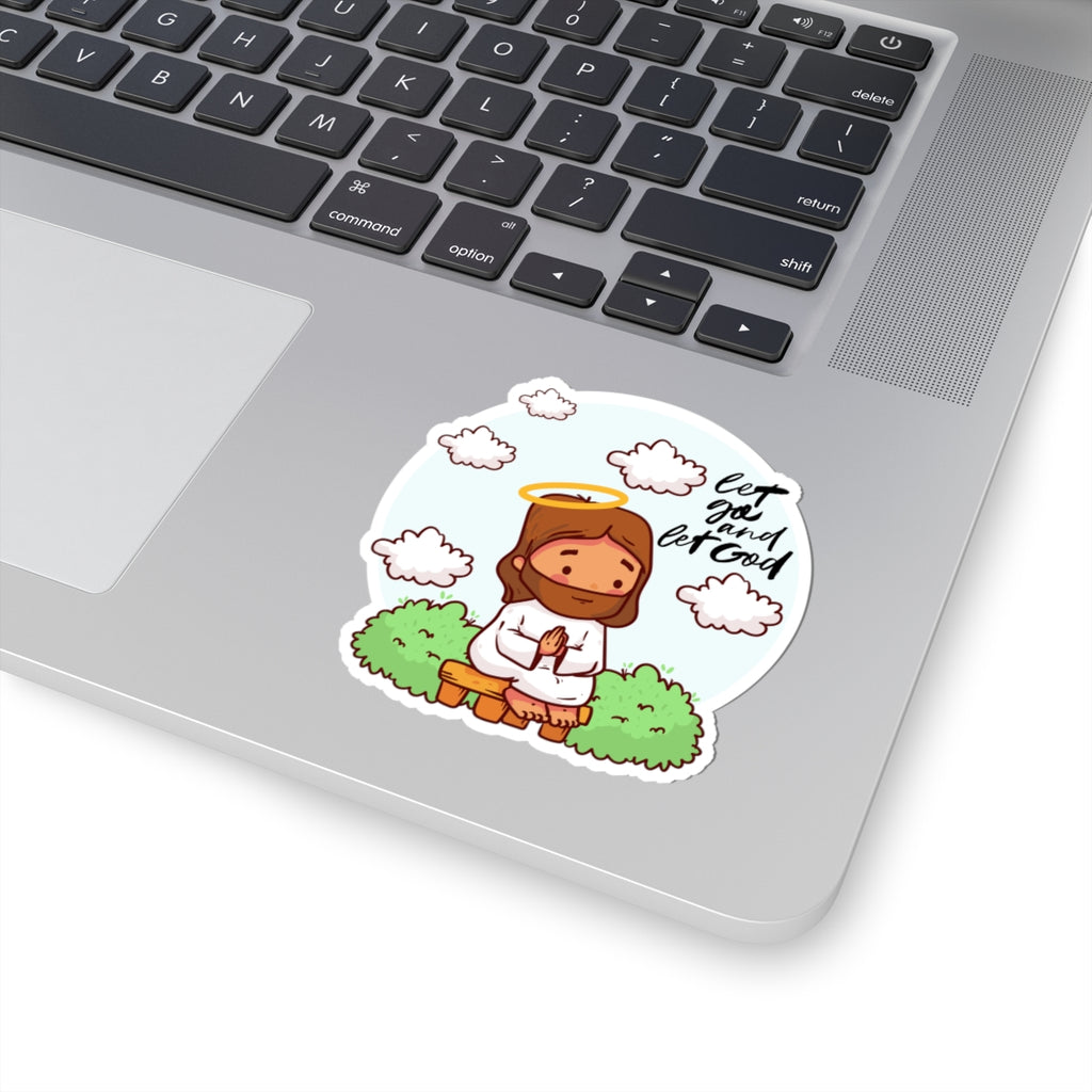 Let Go and Let God Prayer Sticker — Cute Jesus Kiss-Cut Sticker for Laptops & Gifts