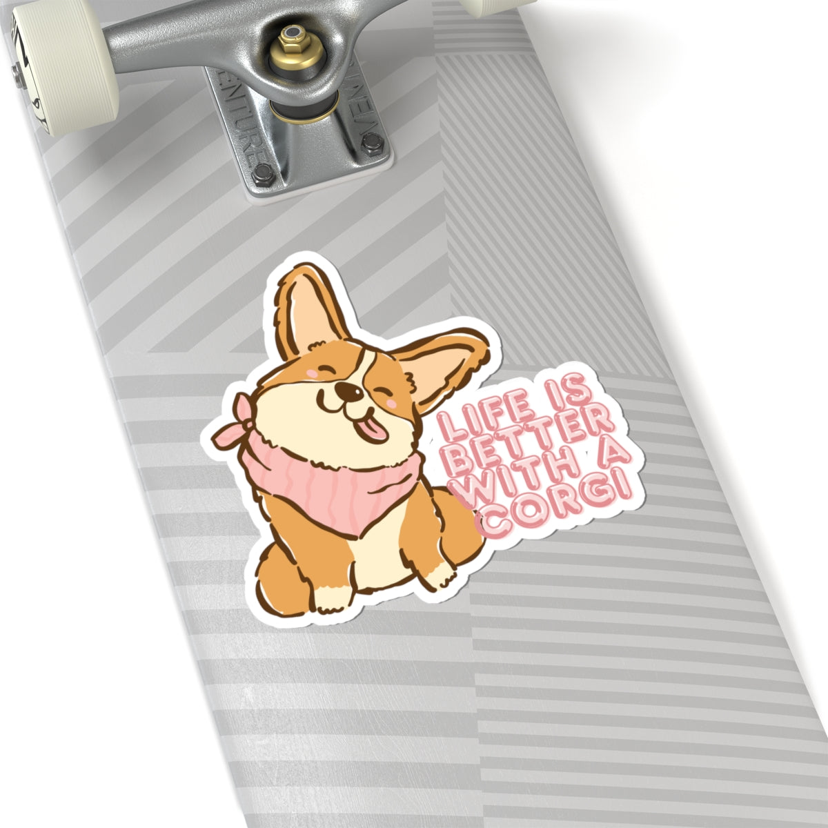 Corgi Sticker — "Life Is Better With A Corgi" Kiss-Cut Vinyl Decal