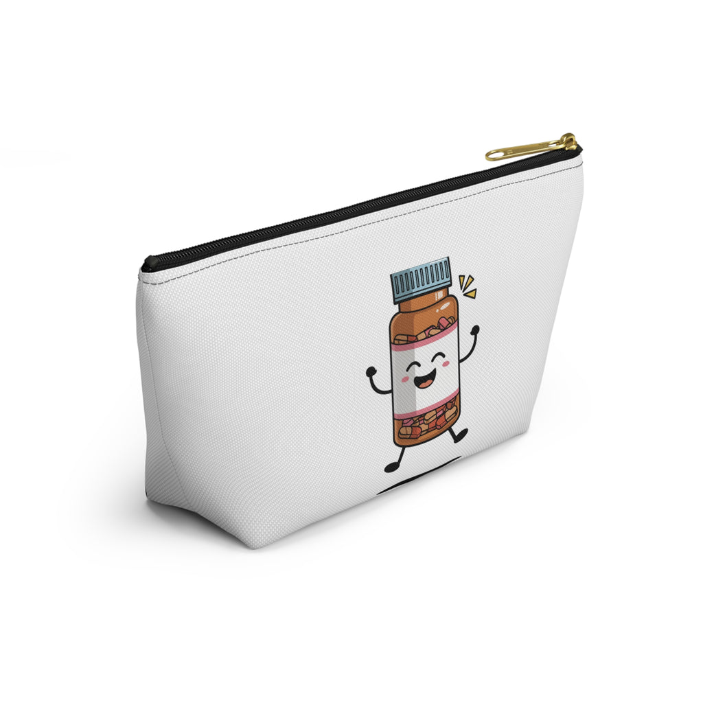 Funny Kawaii Medication Pouch — "I Think I'll Skip My Meds Today, Shake Things Up a Bit" Accessory Bag