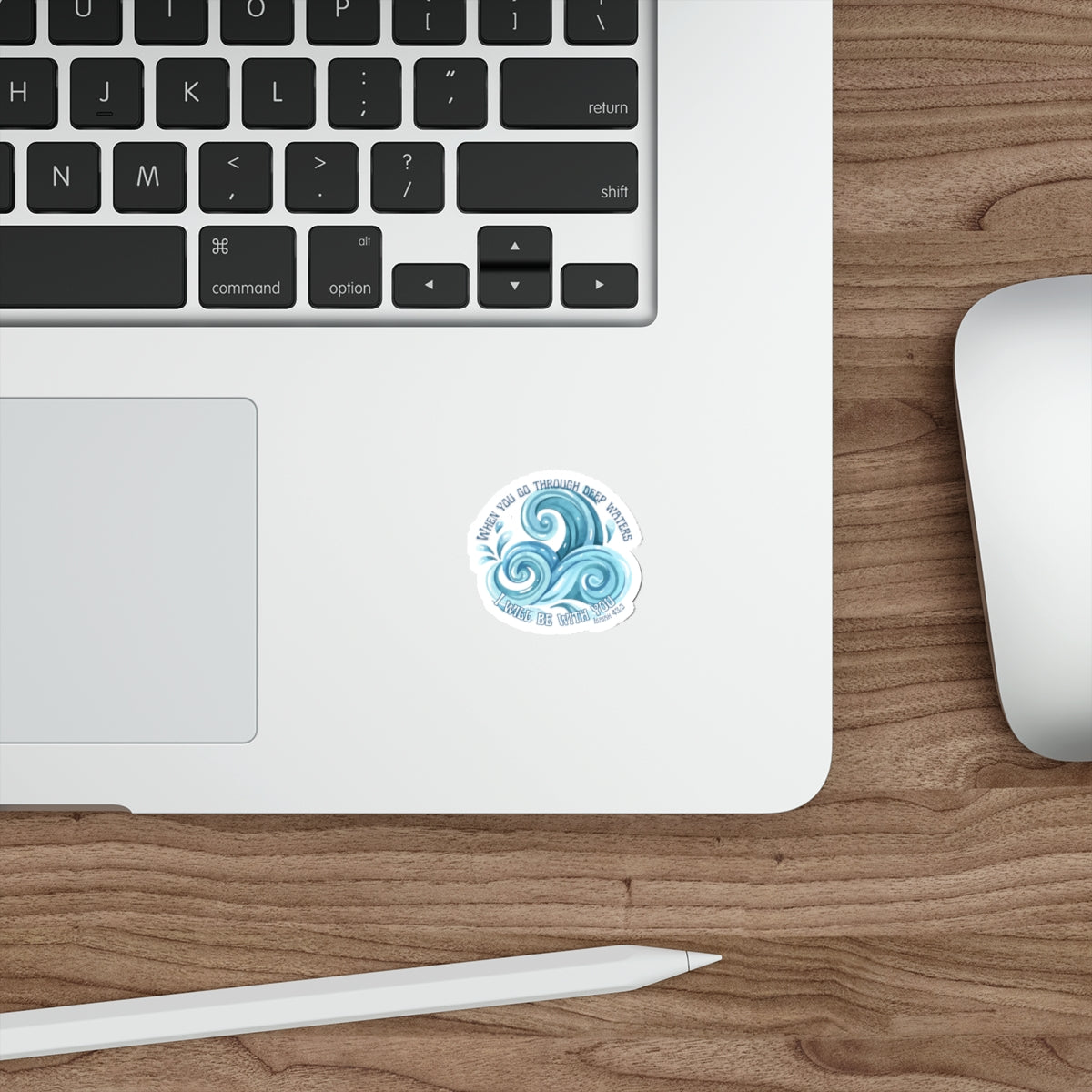 Wave Sticker — "When You Go Through Deep Waters I'll Be With You" (Isaiah 43:2)