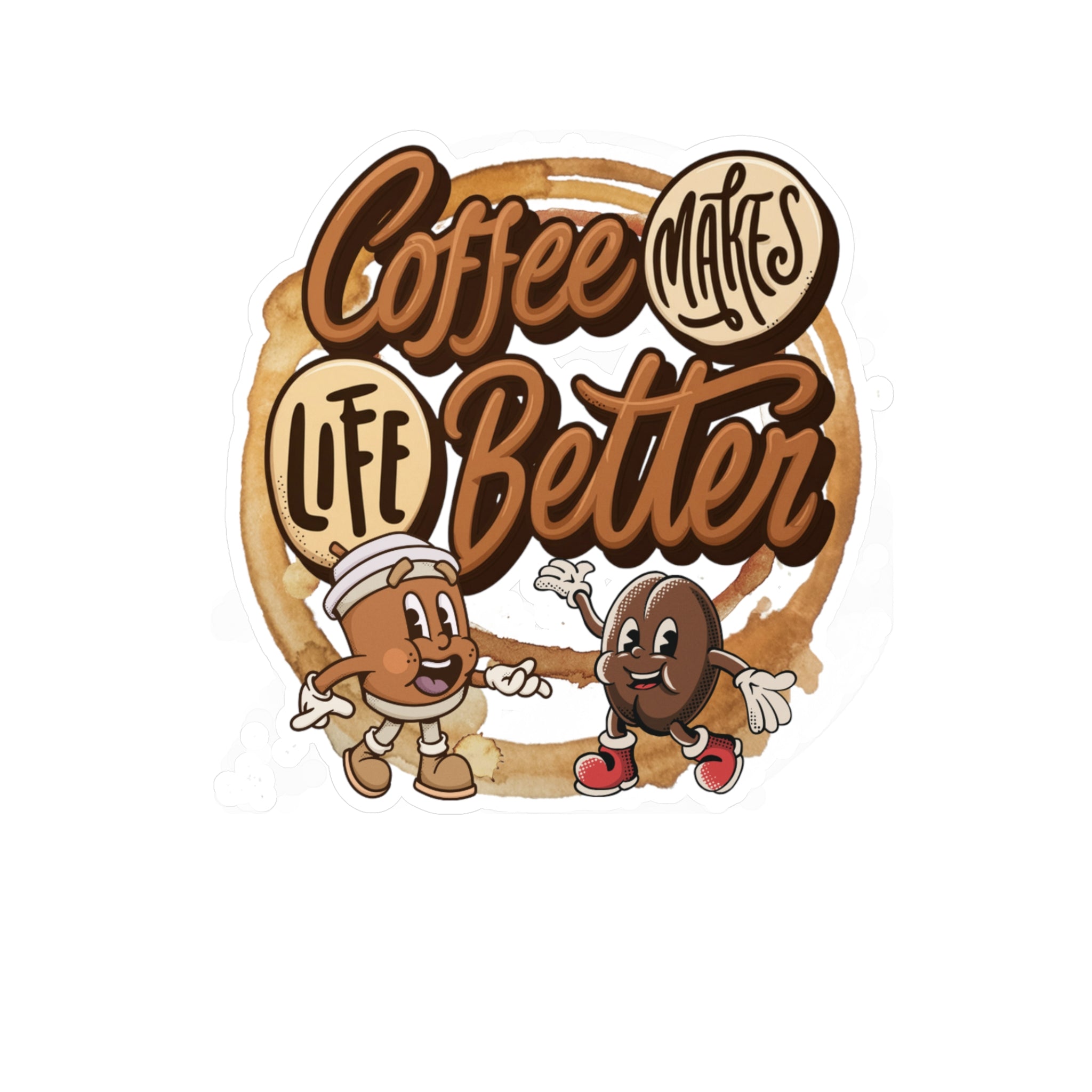 Coffee Makes Life Better Vinyl Sticker