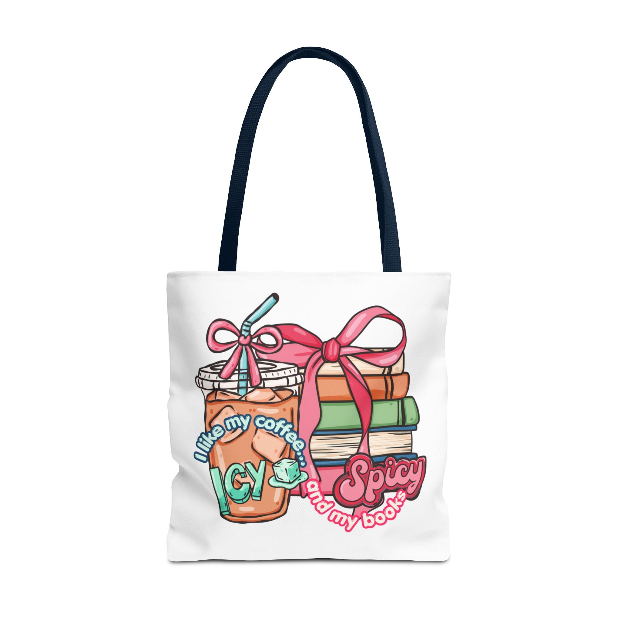 Book Lover Tote Bag — “I like my coffee icy and my books spicy” Illustrated Bookstack & Iced Coffee Design