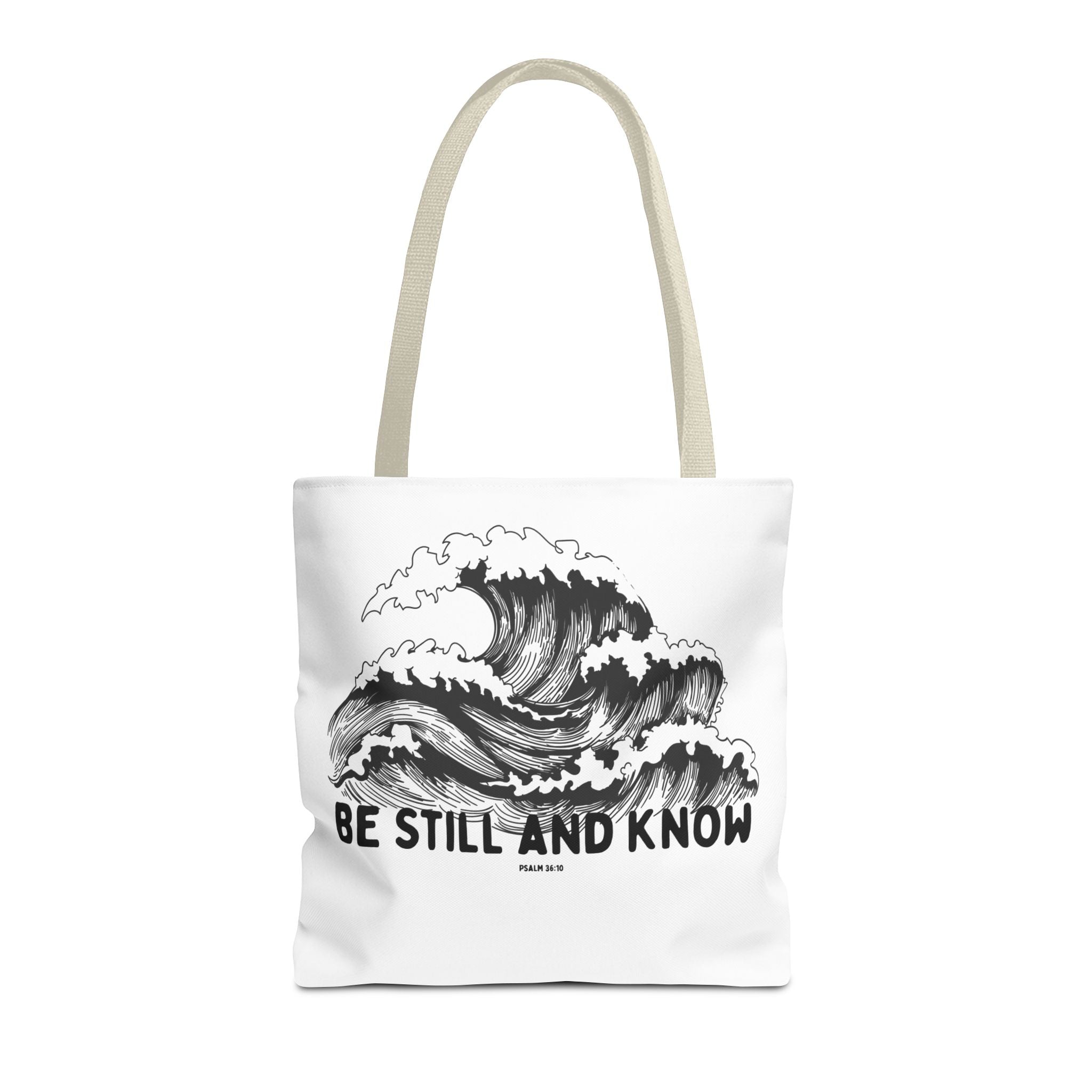 Be Still and Know Wave Tote Bag — Inspirational Psalm 36:10 Canvas Tote
