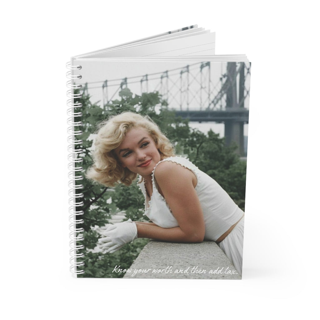 Marilyn Monroe Vintage Photo Spiral Notebook — 'Know Your Worth and Then Add Tax'
