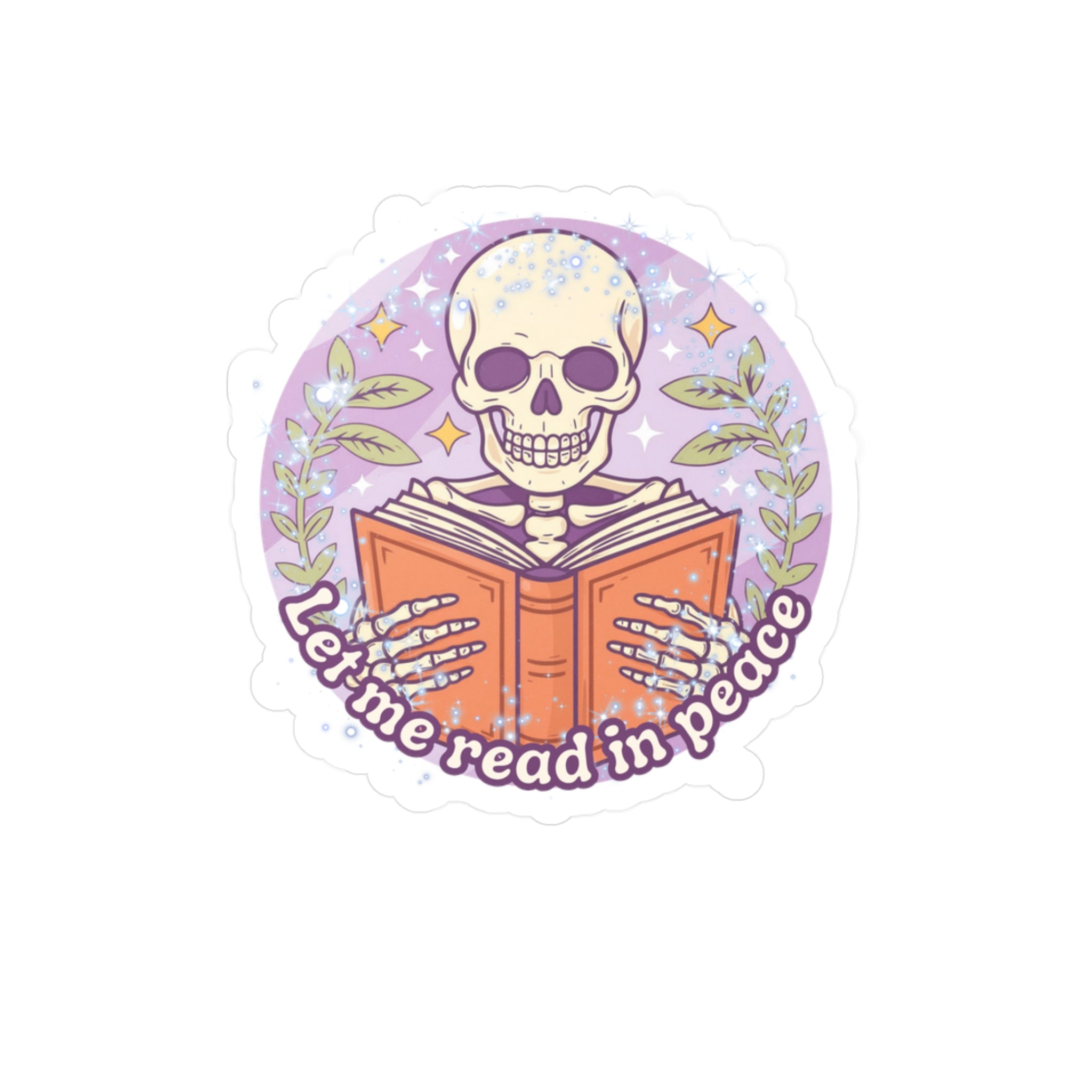 Kiss-Cut Vinyl Decal — “Let Me Read in Peace” Skull Reading Sticker