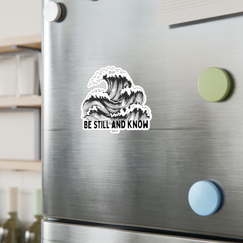 Be Still and Know Wave Sticker — Kiss-Cut Vinyl Decal