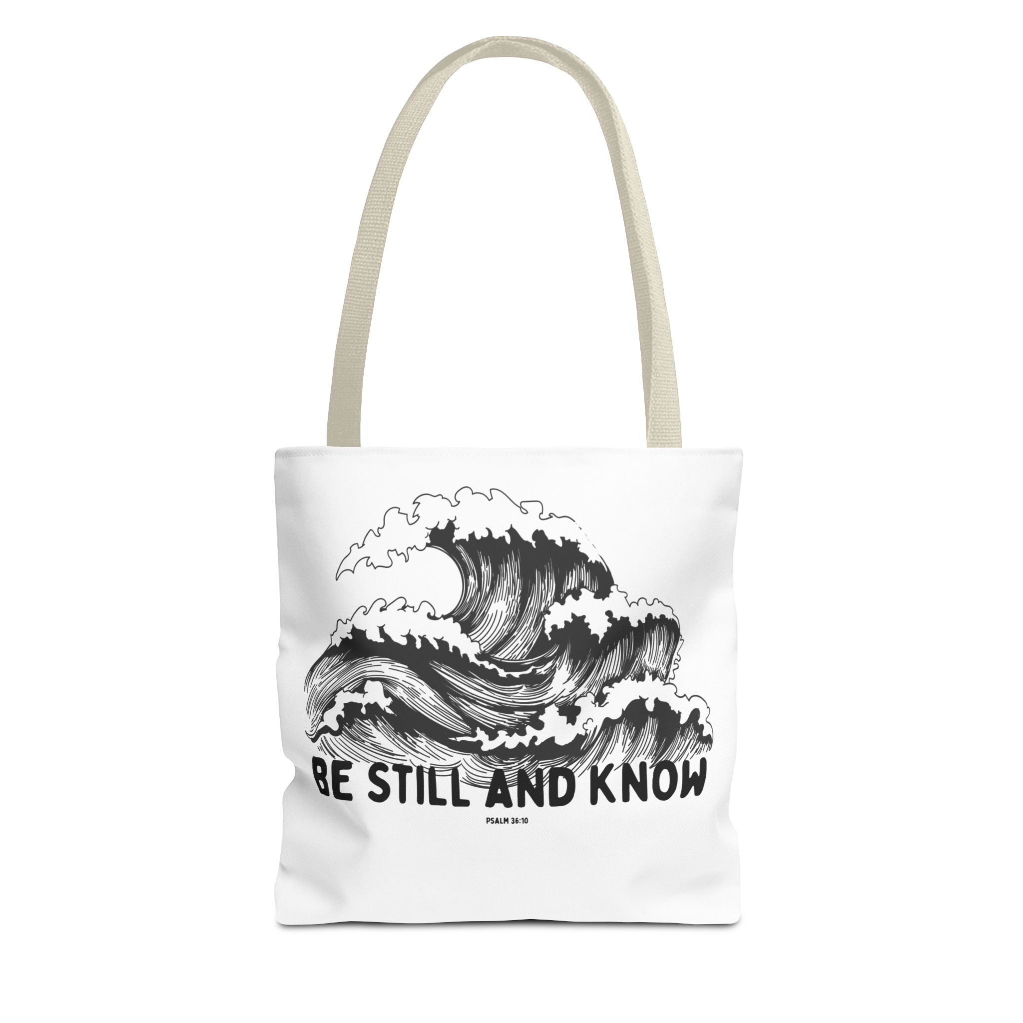 Be Still and Know Wave Tote Bag — Inspirational Psalm 36:10 Canvas Tote