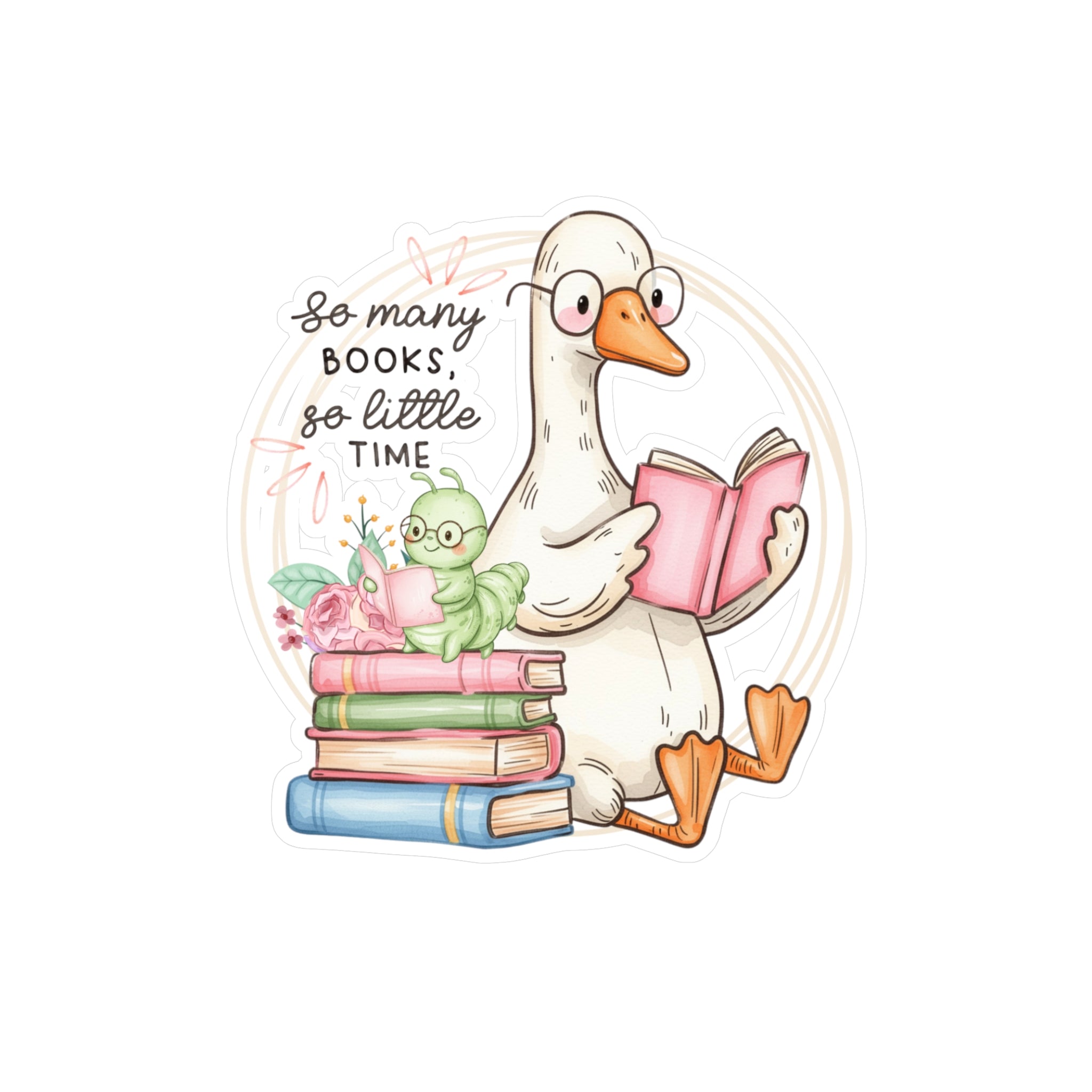 Reading Goose Kiss-Cut Vinyl Sticker — "So Many Books, So Little Time"