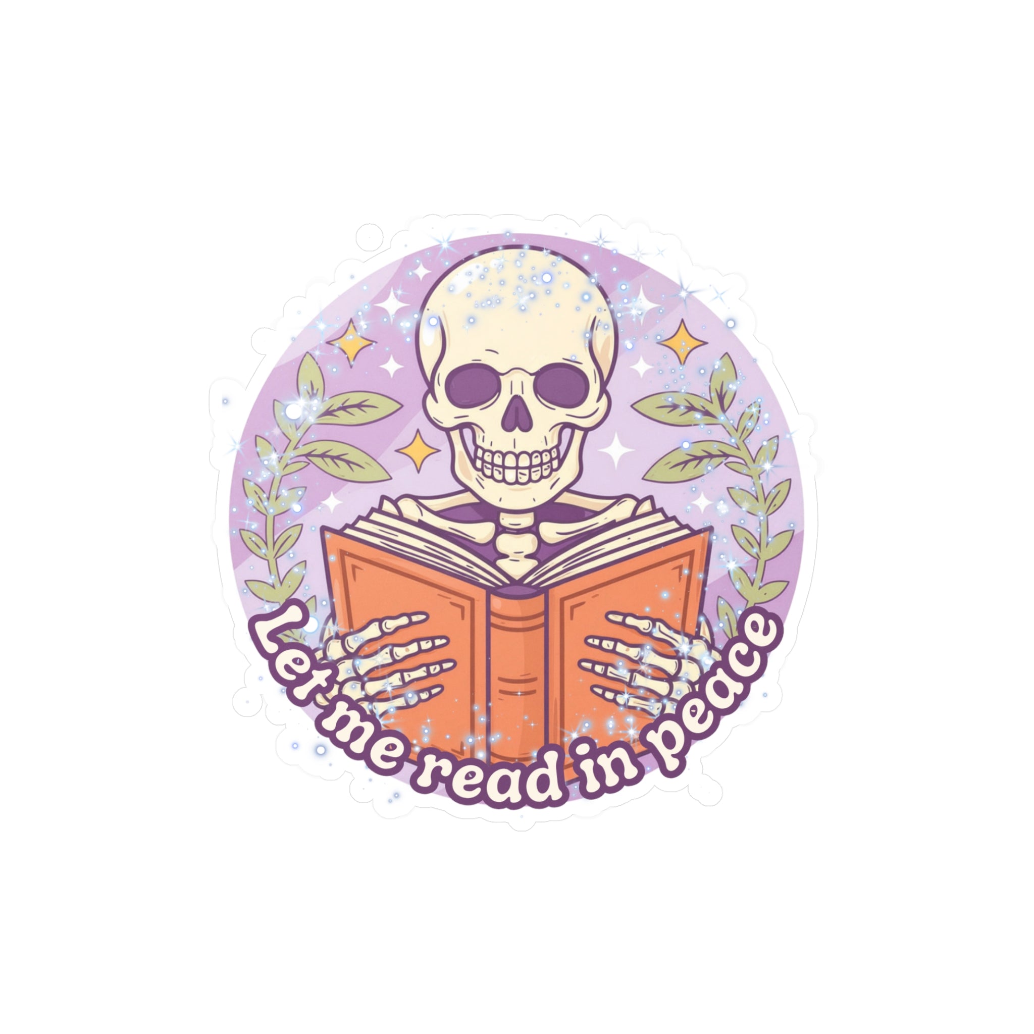 Kiss-Cut Vinyl Decal — “Let Me Read in Peace” Skull Reading Sticker