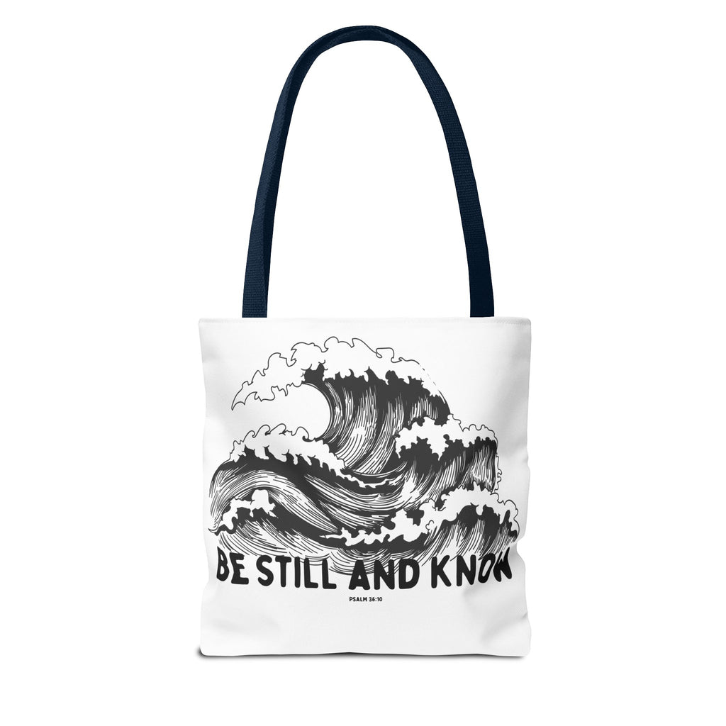 Be Still and Know Wave Tote Bag — Inspirational Psalm 36:10 Canvas Tote