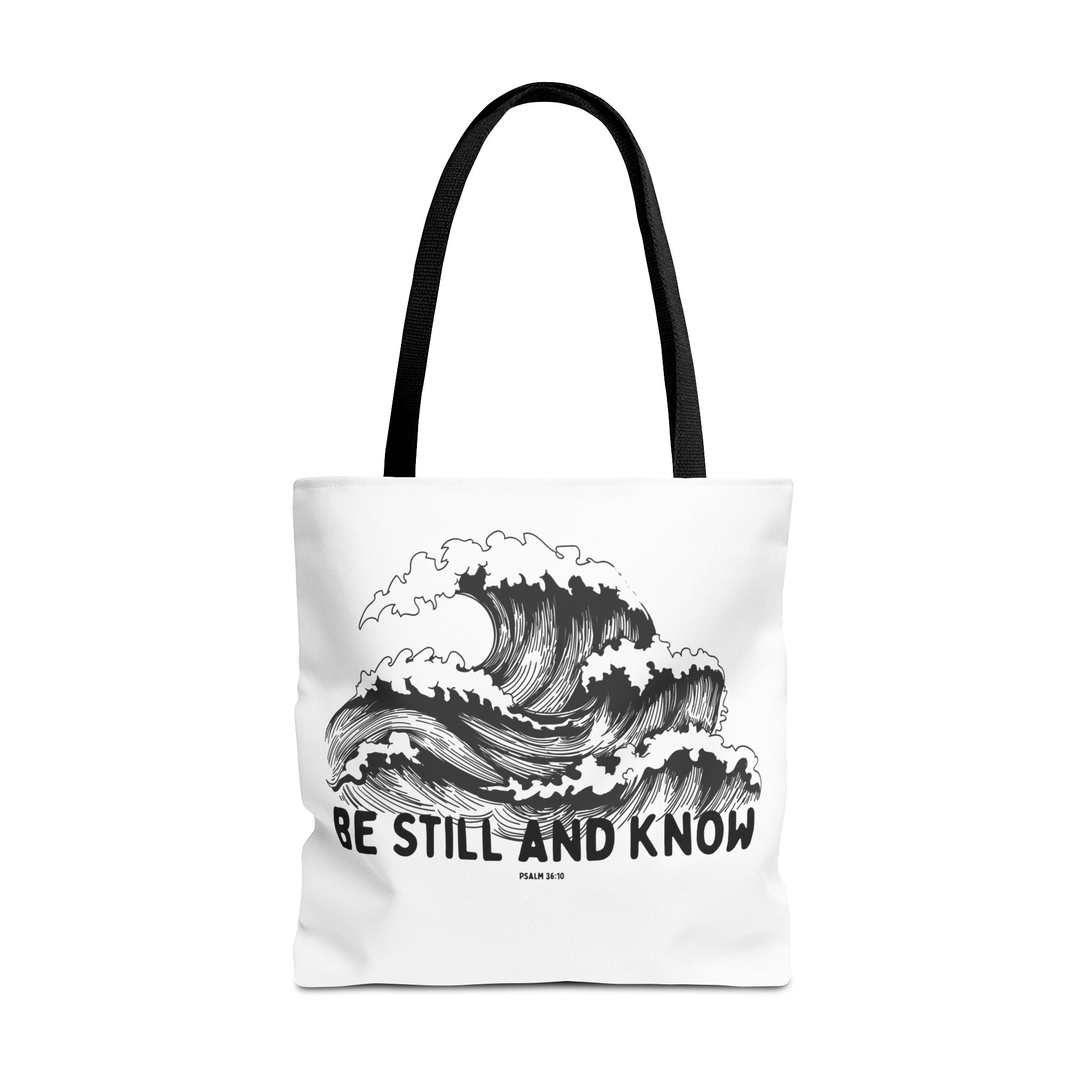 Be Still and Know Wave Tote Bag — Inspirational Psalm 36:10 Canvas Tote