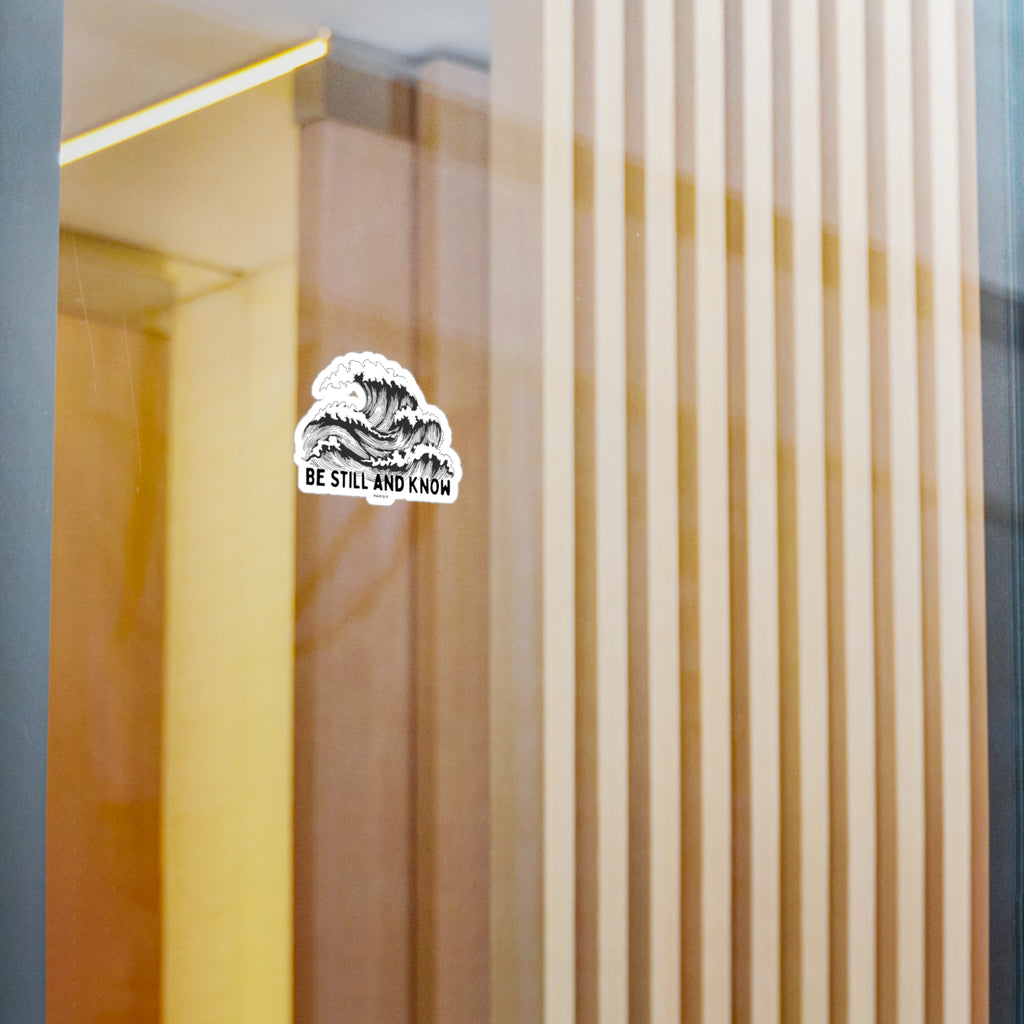 Be Still and Know Wave Sticker — Kiss-Cut Vinyl Decal