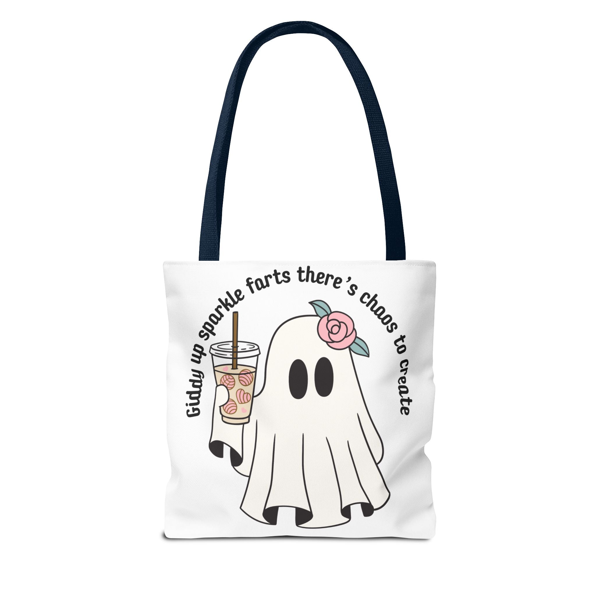 Cute Ghost Tote Bag - "Giddy up sparkle farts there’s chaos to create" Ghost with Boba Tea Tote