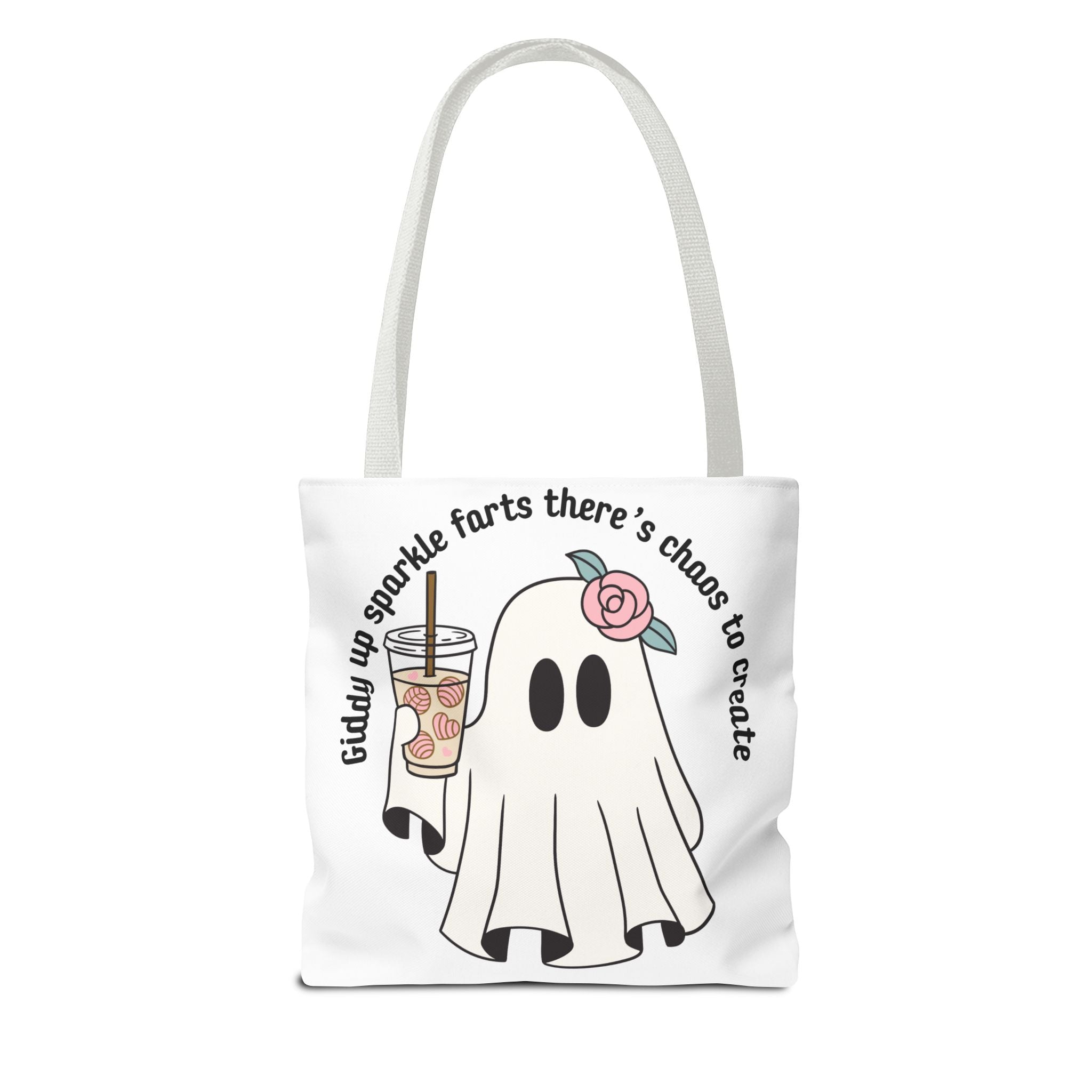 Cute Ghost Tote Bag - "Giddy up sparkle farts there’s chaos to create" Ghost with Boba Tea Tote