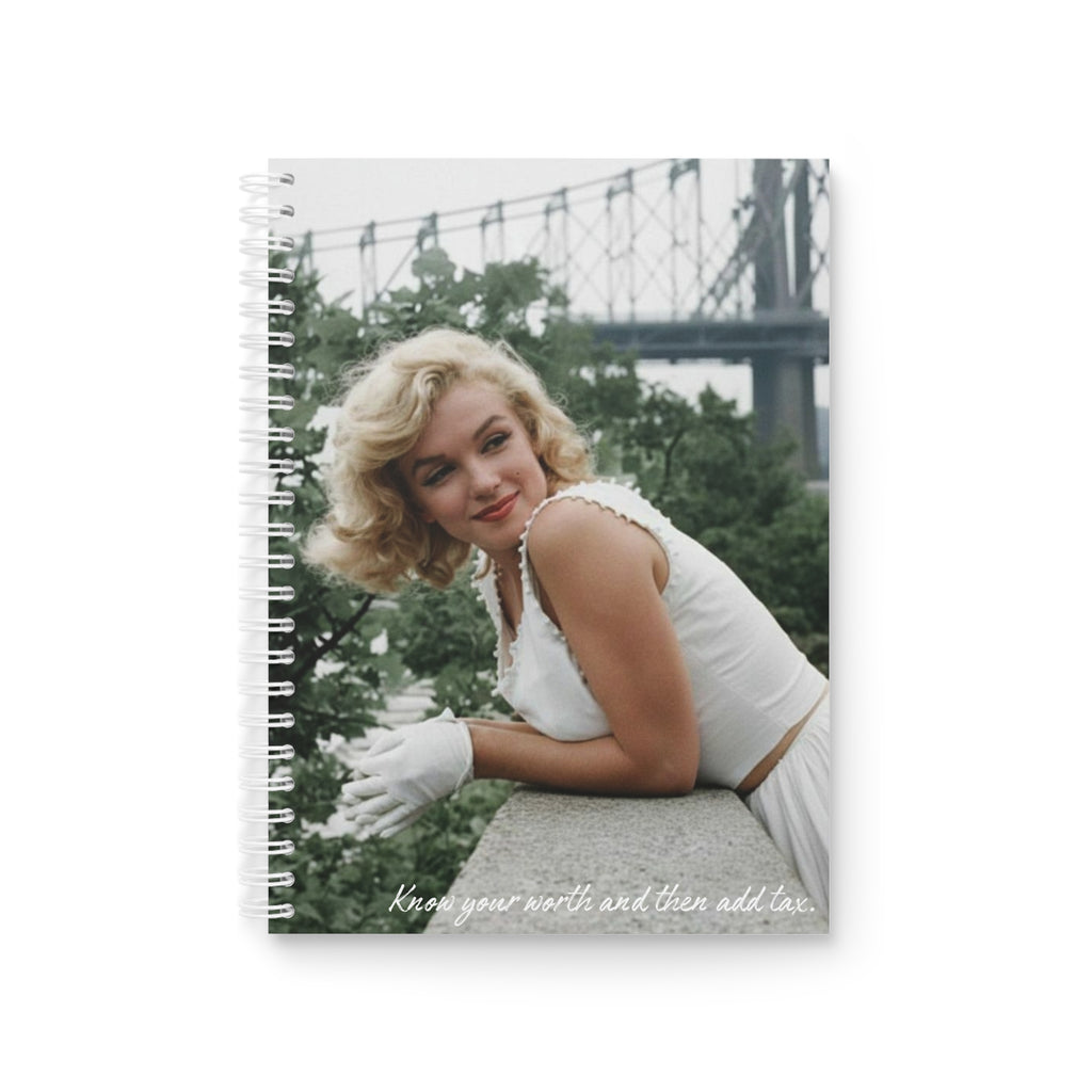 Marilyn Monroe Vintage Photo Spiral Notebook — 'Know Your Worth and Then Add Tax'